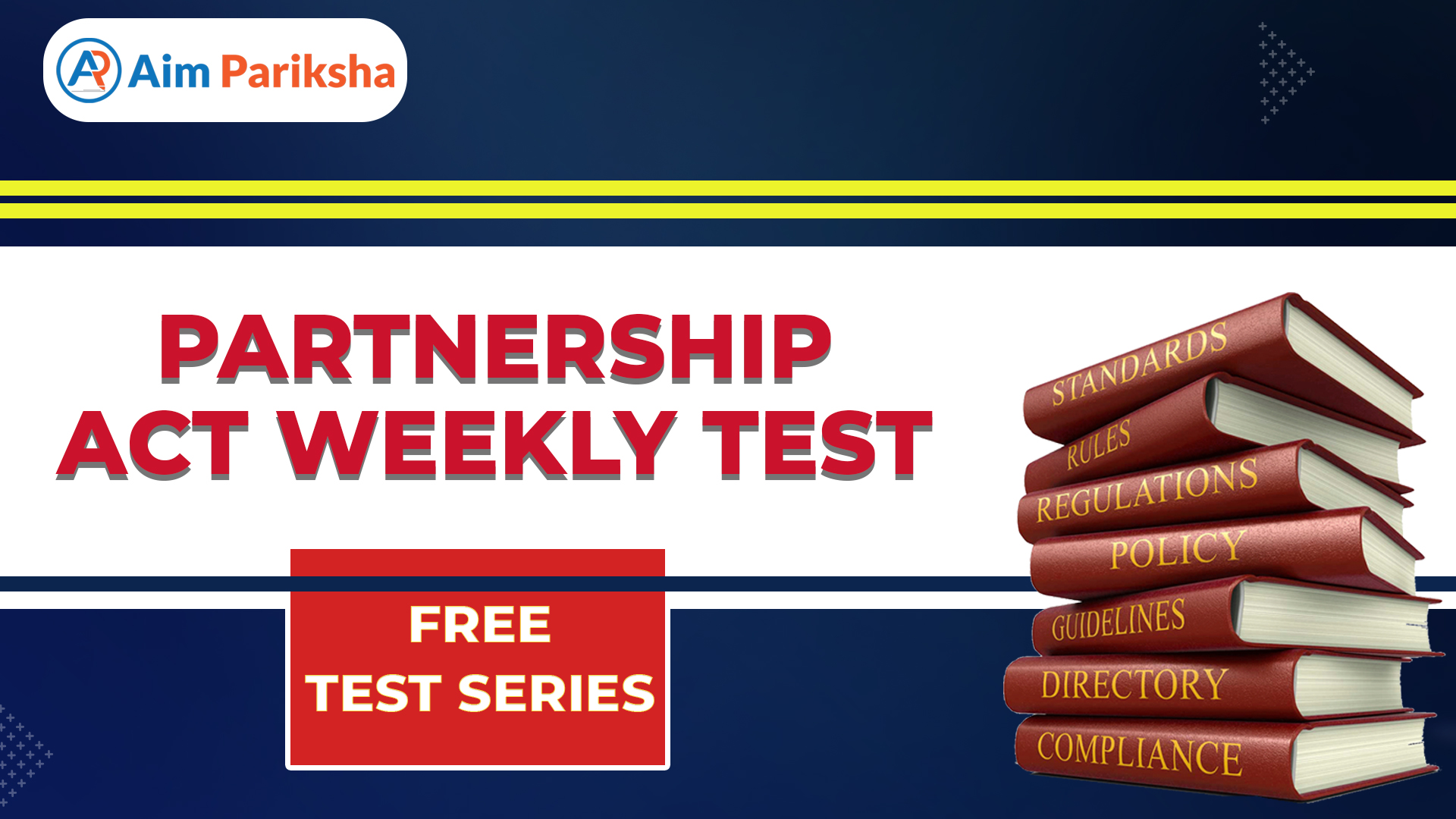 Partnership Act Weekly Test